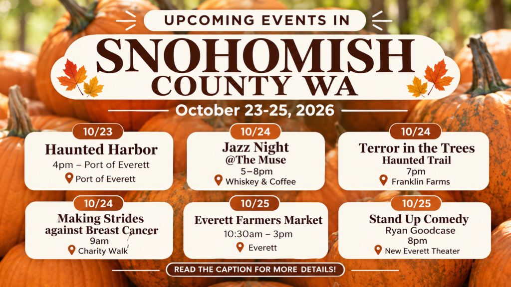 Best Snohomish County Events: Oct 23-25, 2026